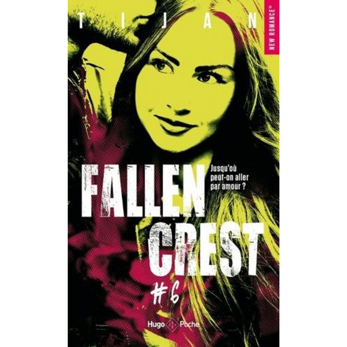 FALLEN CREST TOME 6 , Tijan