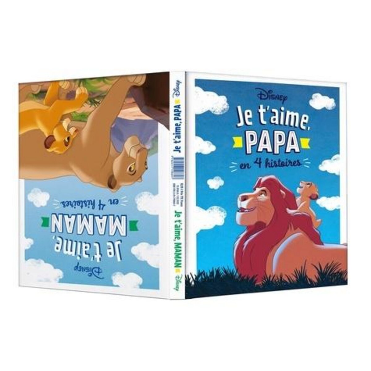 JE T'AIME, PAPA / JE T'AIME, MAMAN. LIVRE RECTO-VERSO, Disney