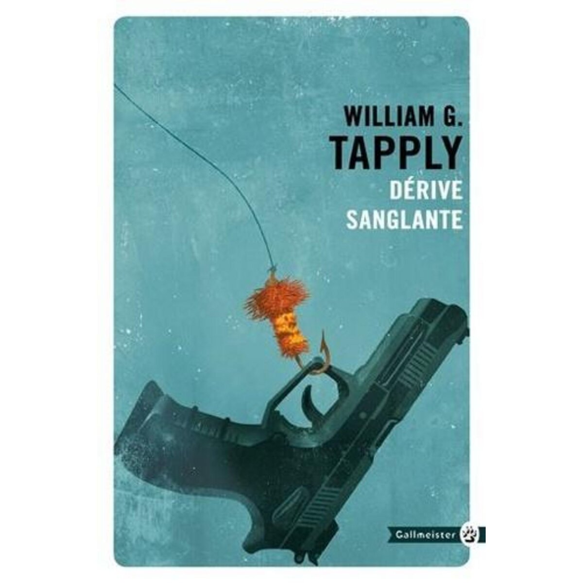 DERIVE SANGLANTE, Tapply William-G