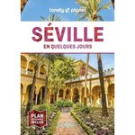 SEVILLE EN QUELQUES JOURS. 4E EDITION. AVEC 1 PLAN DETACHABLE, Molina Margot