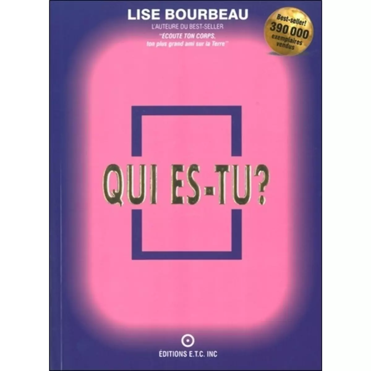 QUI ES-TU ?, Bourbeau Lise