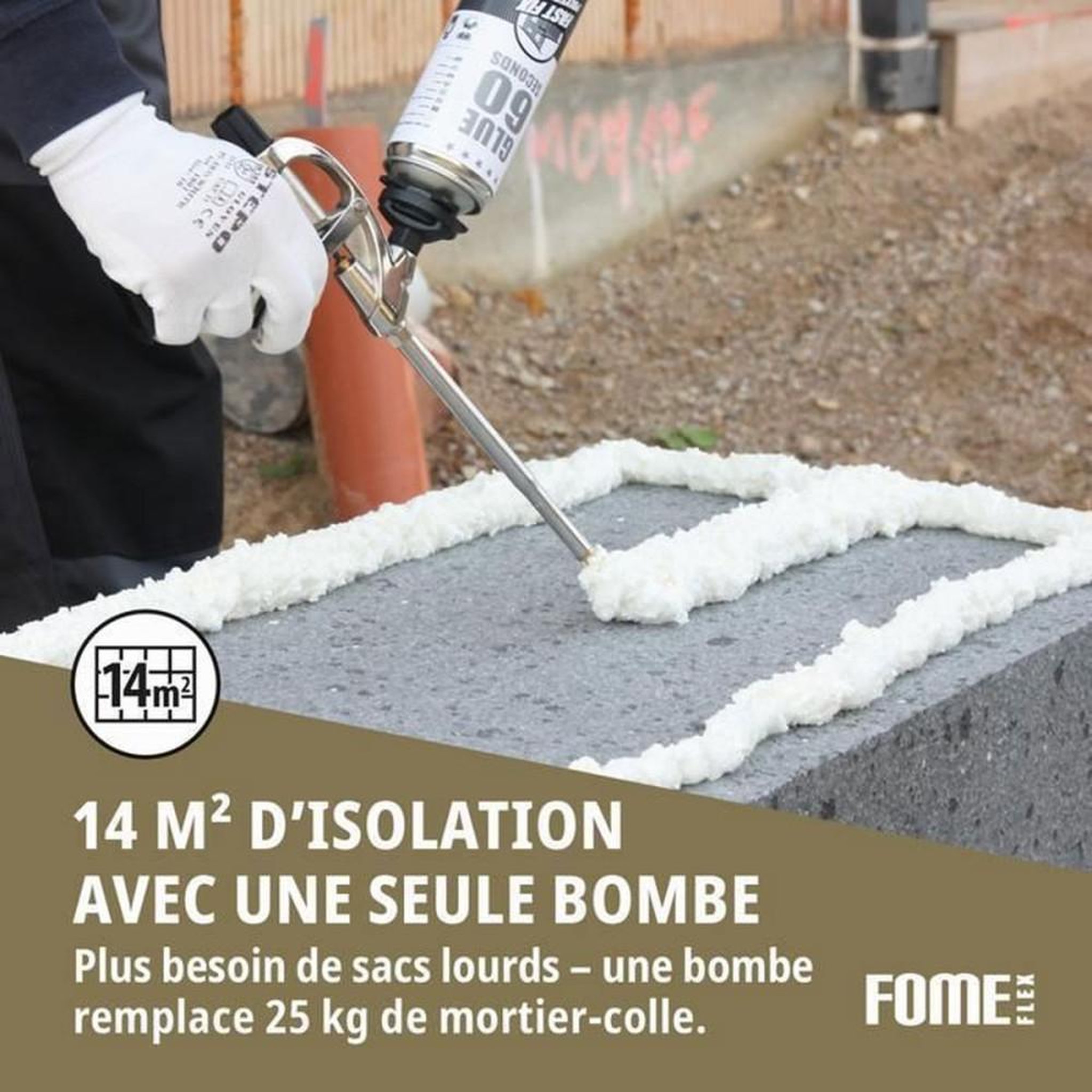 Voir la diapositive 4 : Mousse polyuréthane adhésive FOME FLEX Fast Fix 60 secondes en aérosol 850 ml, faible expansion