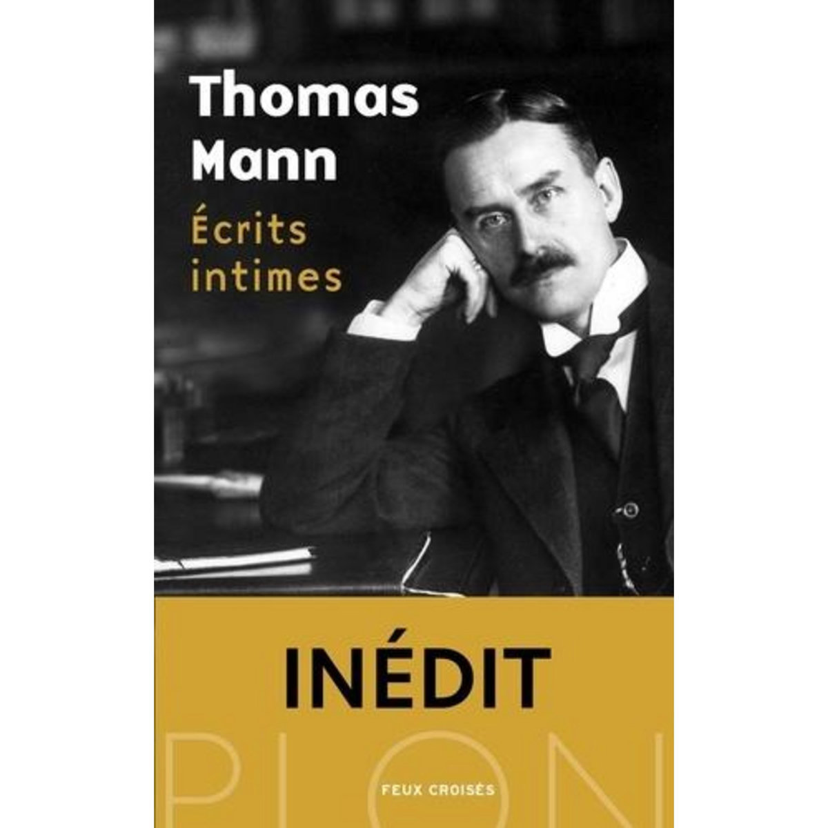 ECRITS INTIMES, Mann Thomas