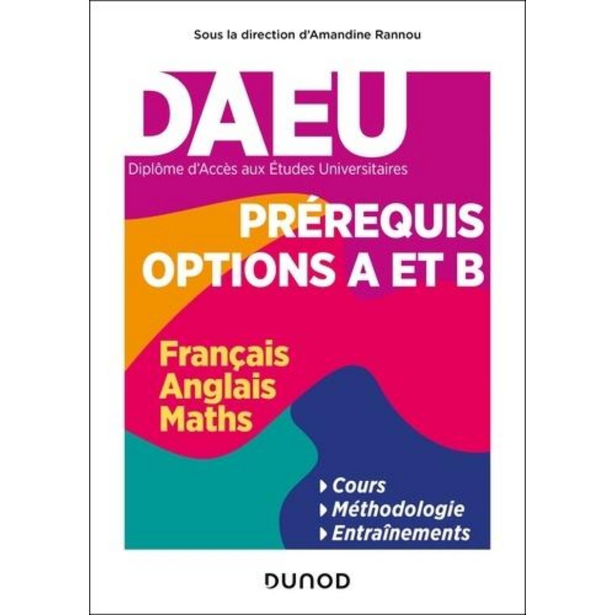 DAEU, PREREQUIS OPTIONS A ET B. FRANCAIS, ANGLAIS, MATHS, Rannou Amandine