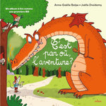 C'EST PAR OU, L'AVENTURE ?, Balpe Anne-Gaëlle