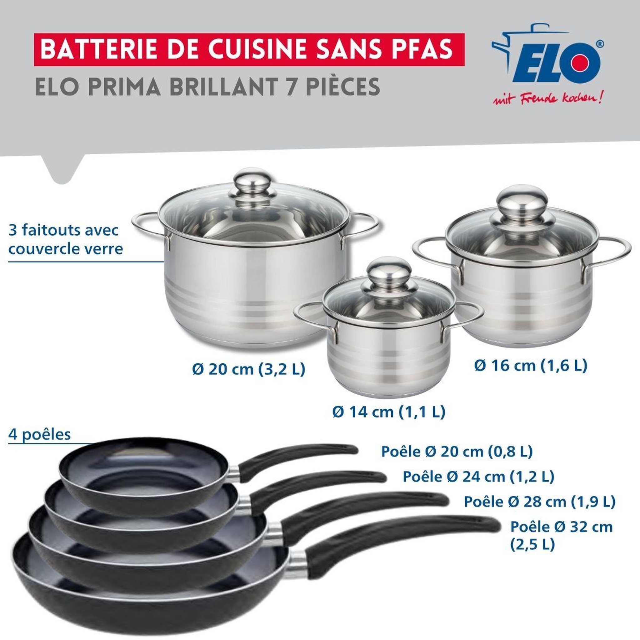 Voir la diapositive 2 : ELO Ensemble de 4 poêles de cuisson 20, 24, 28 et 32 cm et 3 faitouts 14, 16 et 20 cm elo prima brillant