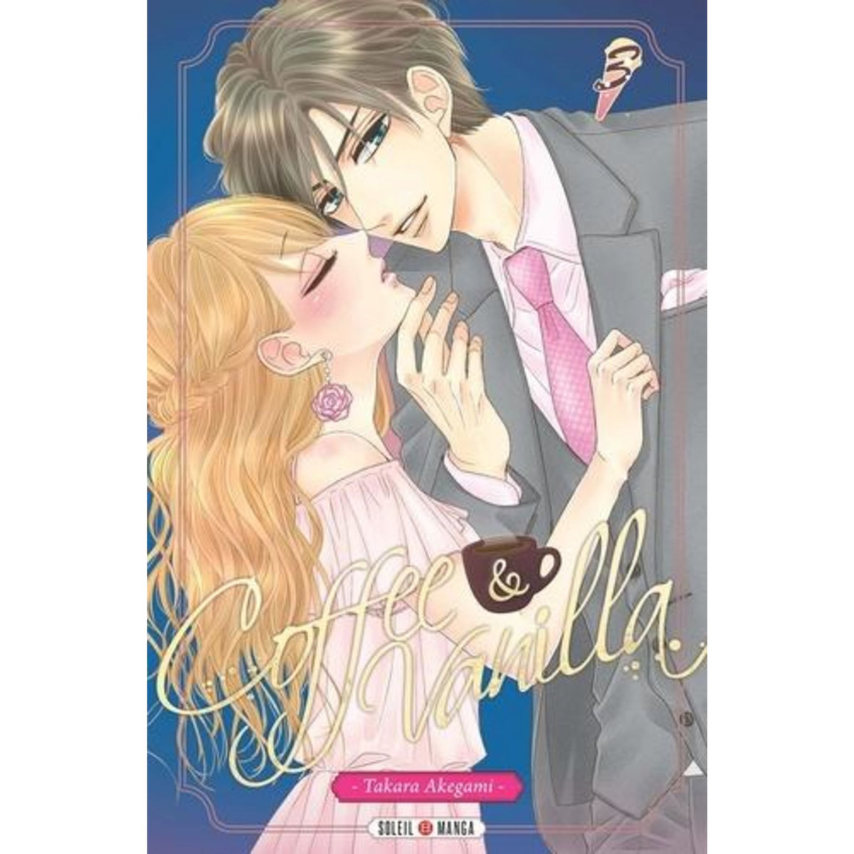 COFFEE & VANILLA TOME 3, Akegami Takara