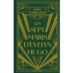 LES SEPT MARIS D'EVELYN HUGO. EDITION COLLECTOR, Reid Taylor Jenkins
