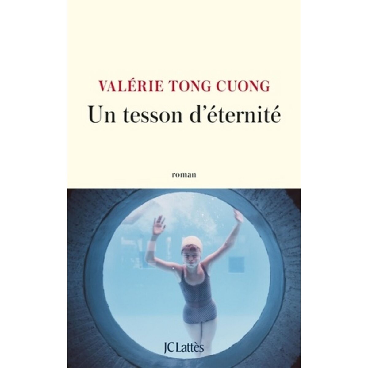  UN TESSON D'ETERNITE, Tong Cuong Valérie