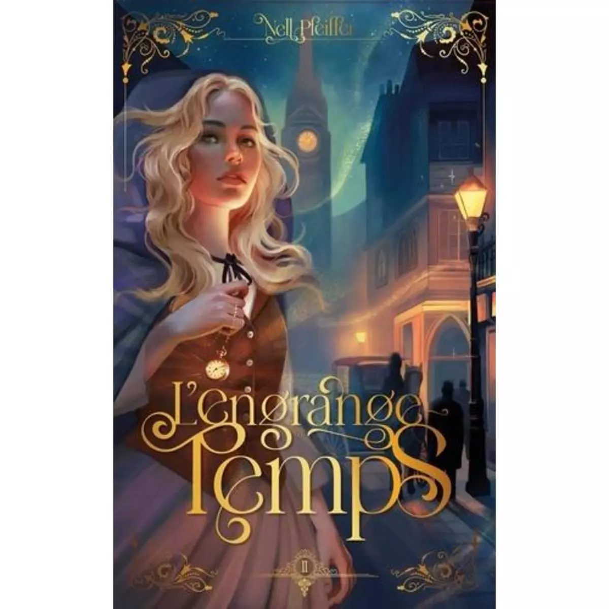  L'ENGRANGE-TEMPS TOME 2 : LES HEURES OBSCURES. EDITION COLLECTOR, Pfeiffer Nell