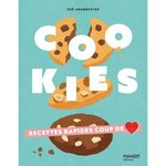 COOKIES. RECETTES RAPIDES COUP DE COEUR, Armbruster Zoé
