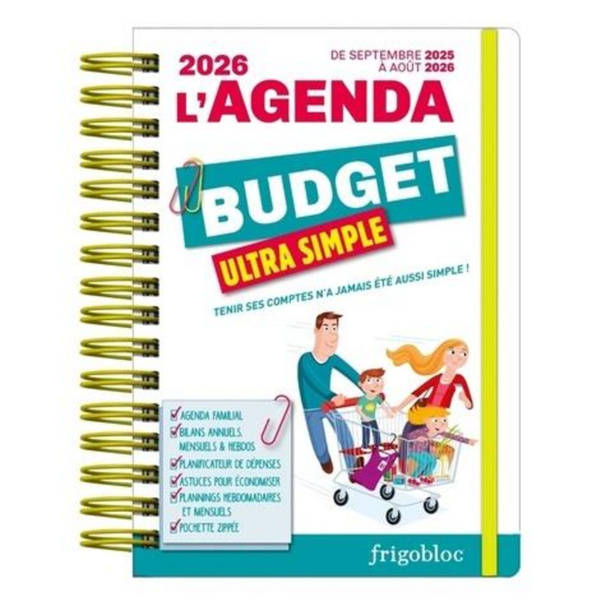L'AGENDA BUDGET ULTRA SIMPLE. TENIR SES COMPTES N'A JAMAIS ETE AUSSI SIMPLE ! EDITION 2025-2026, Chapdelaine Céline