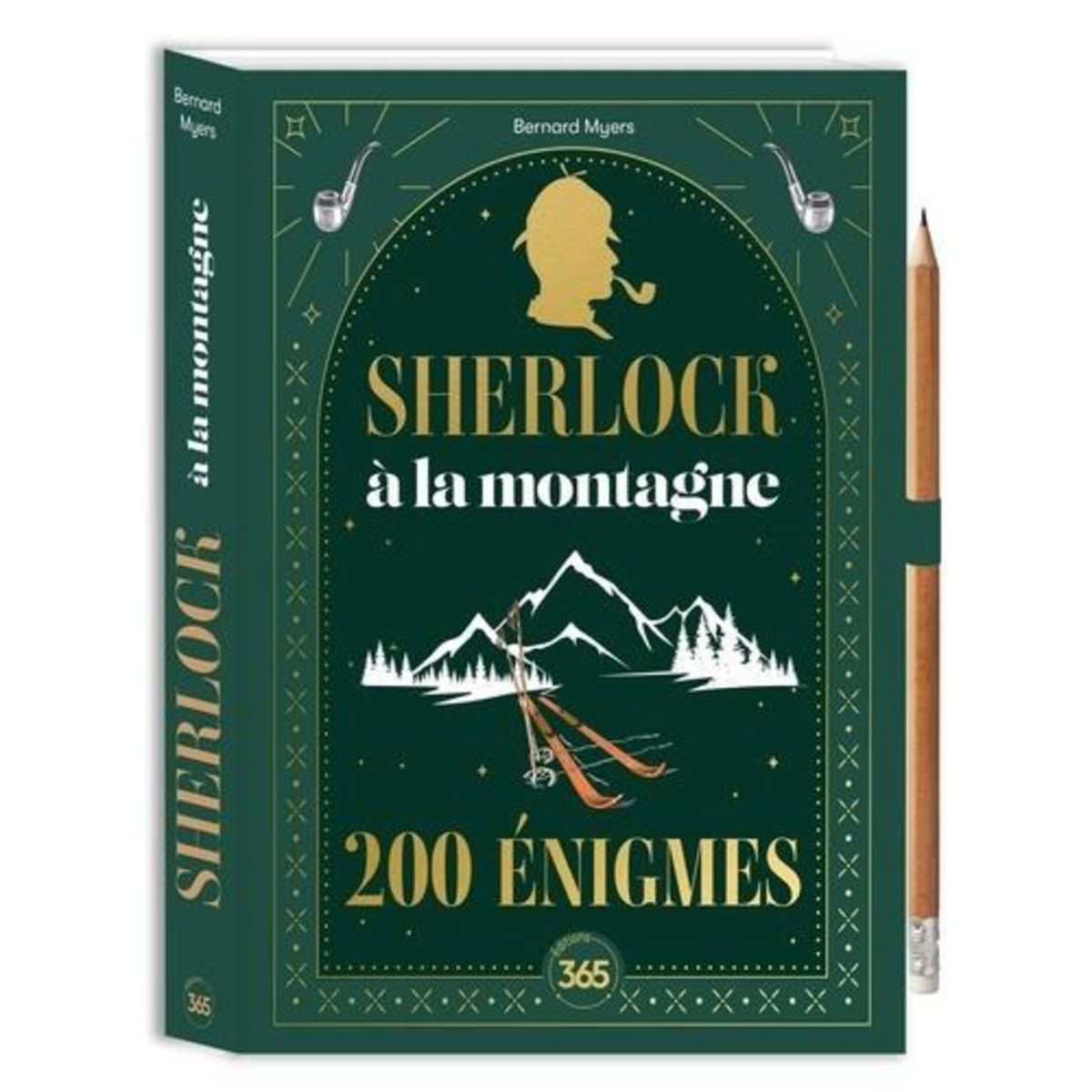 SHERLOCK A LA MONTAGNE. 200 ENIGMES, AVEC 1 CRAYON, Myers Bernard
