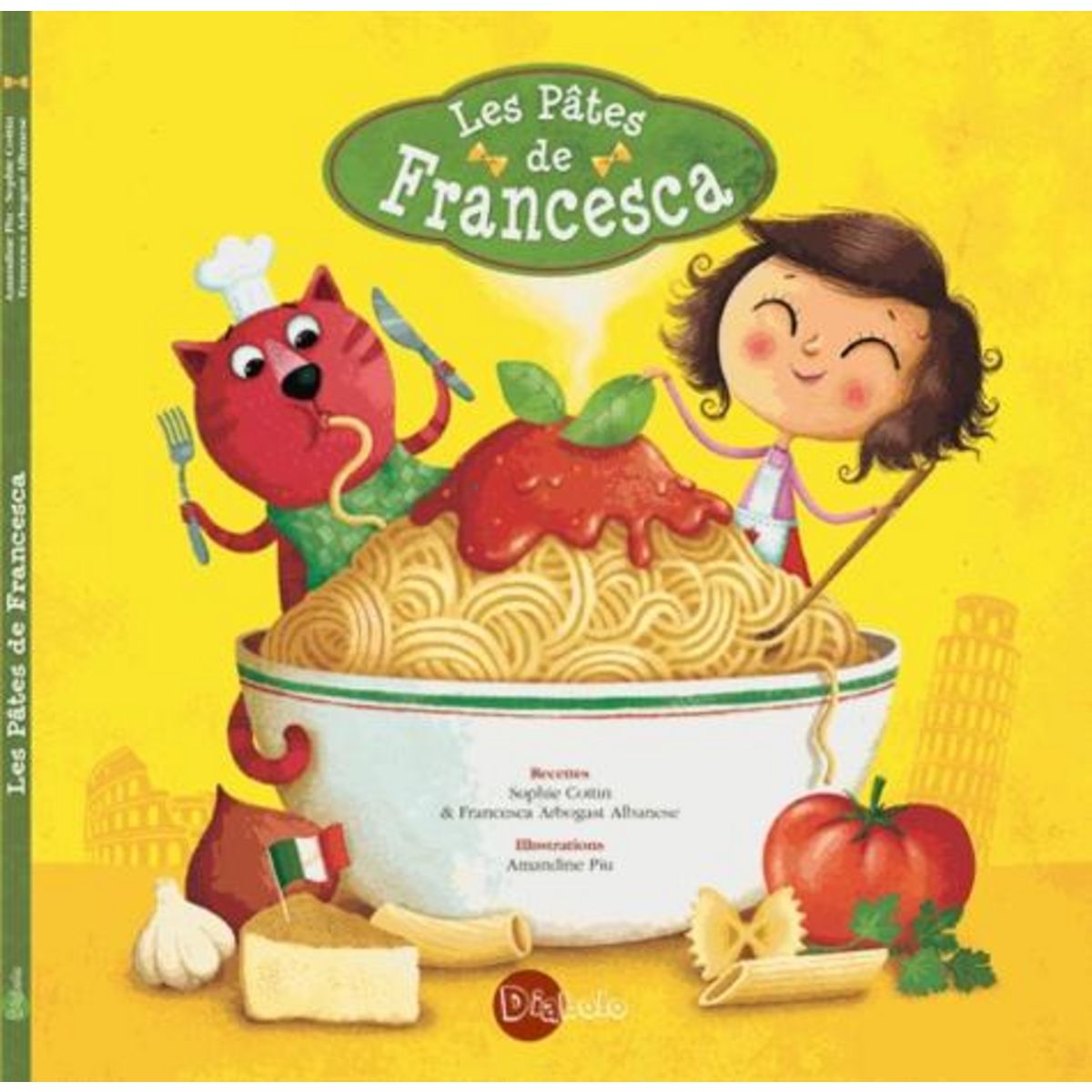 LES PATES DE FRANCESCA. VIVA LA PASTA !, Cottin Sophie