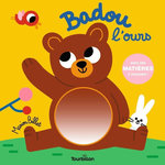BADOU L'OURS. AVEC DES MATIERES A TOUCHER !, Billet Marion