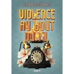 VIOLENCE AU BOUT DU FIL, Gong Chloe