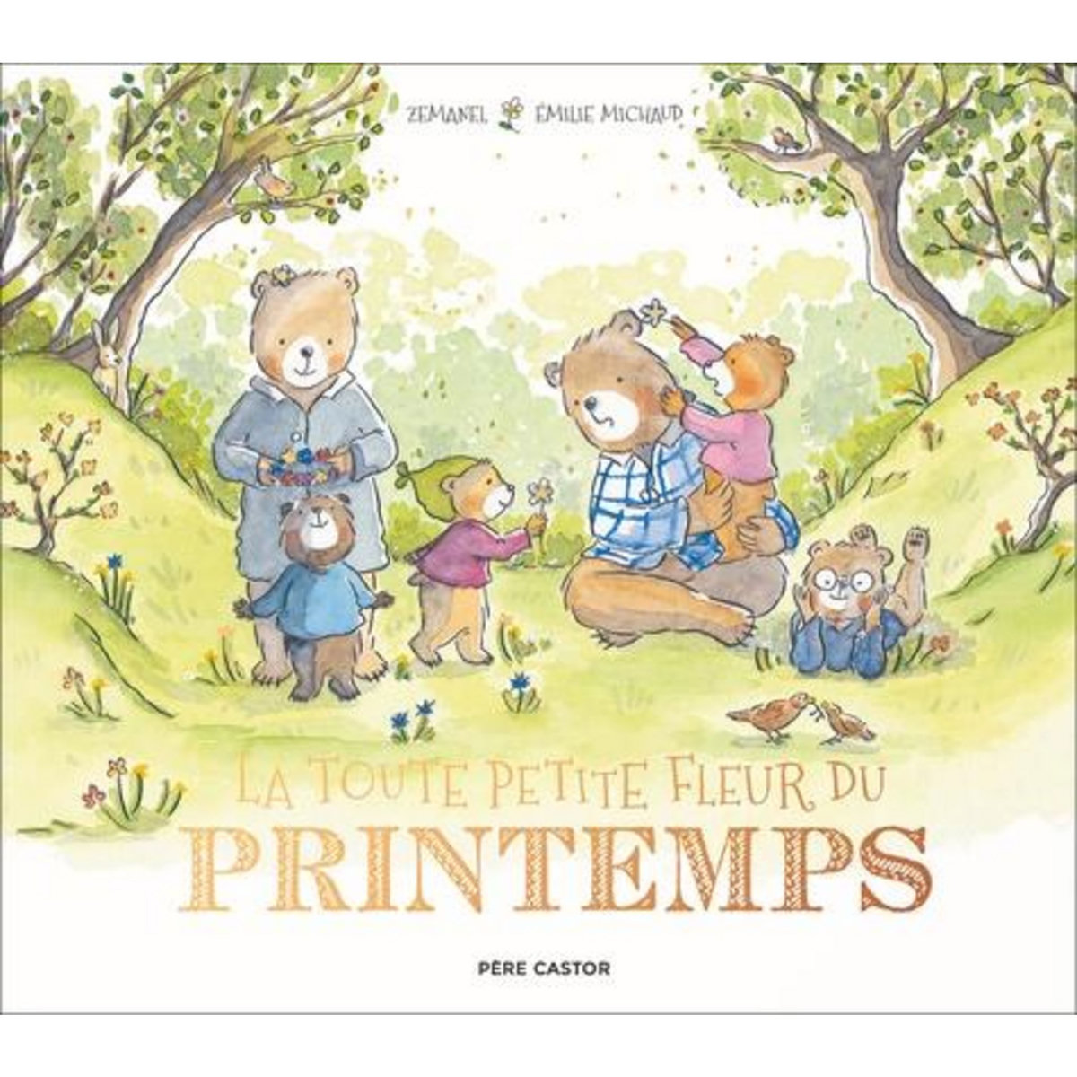 LA TOUTE PETITE FLEUR DU PRINTEMPS, Zemanel