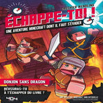 MINECRAFT - ECHAPPE TOI ! : DONJONS SANS DRAGONS, Wendling Gauthier