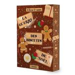 LA GUERRE DES BISCUITS DE NOEL, Evans Eliza