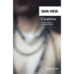 CICATRICE, Mesa Sara