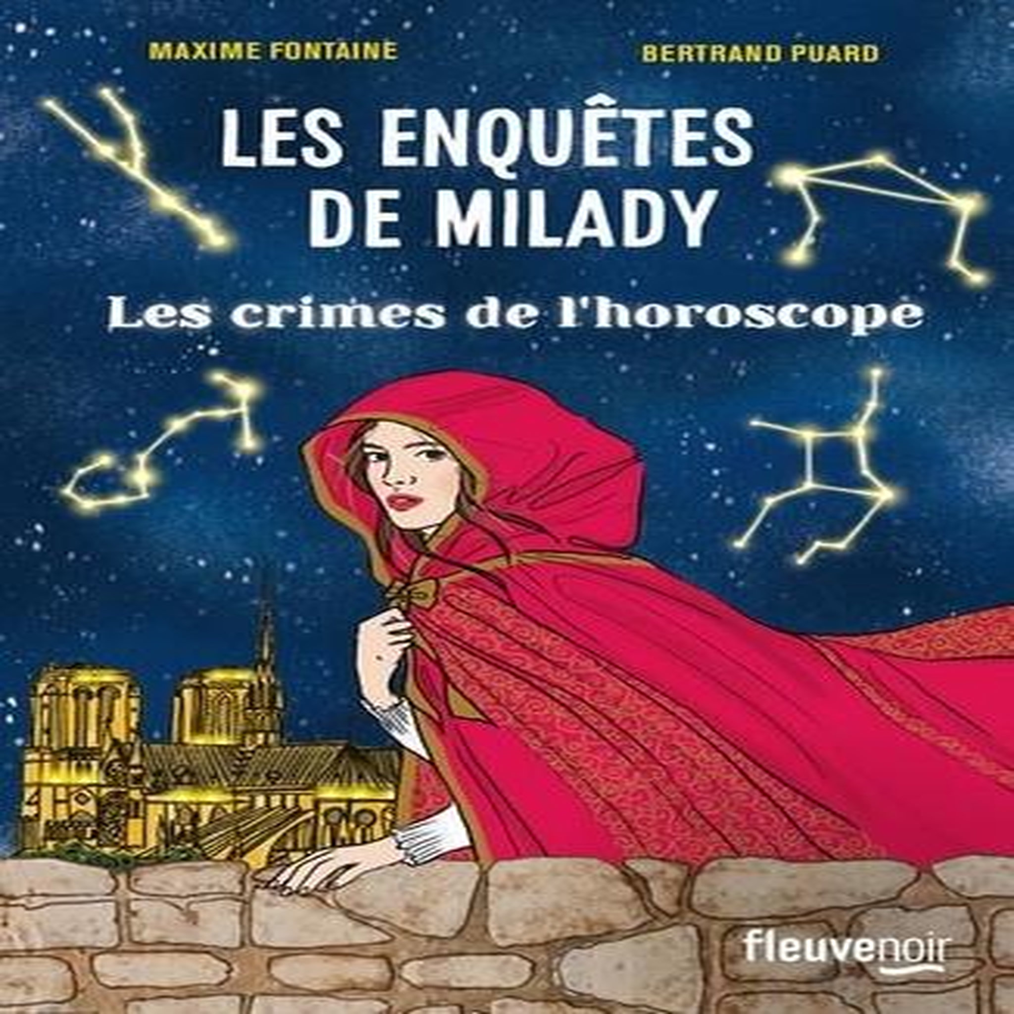 LES ENQUETES DE MILADY TOME 2 : LES CRIMES DE L'HOROSCOPE, Fontaine Maxime