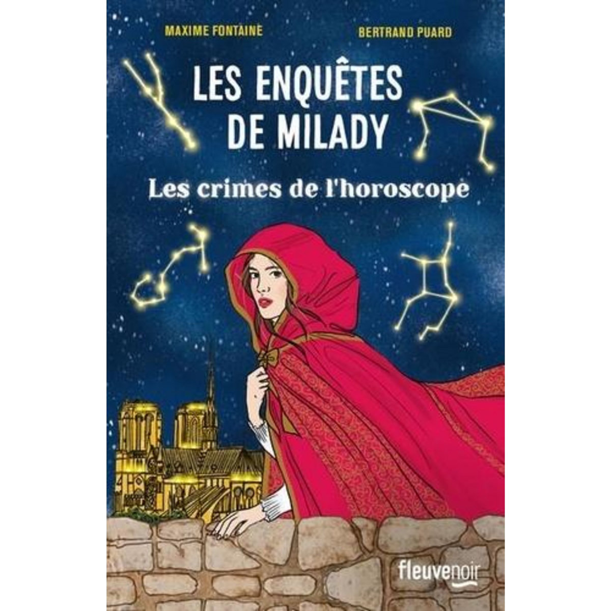 LES ENQUETES DE MILADY TOME 2 : LES CRIMES DE L'HOROSCOPE, Fontaine Maxime