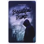 BEAUTIFUL TRAMP, Twice Fanny