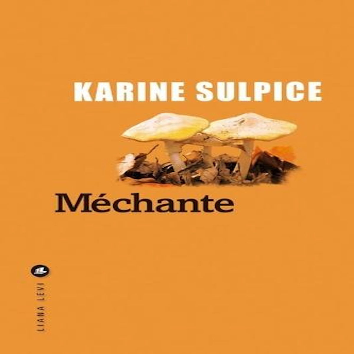 MECHANTE, Sulpice Karine