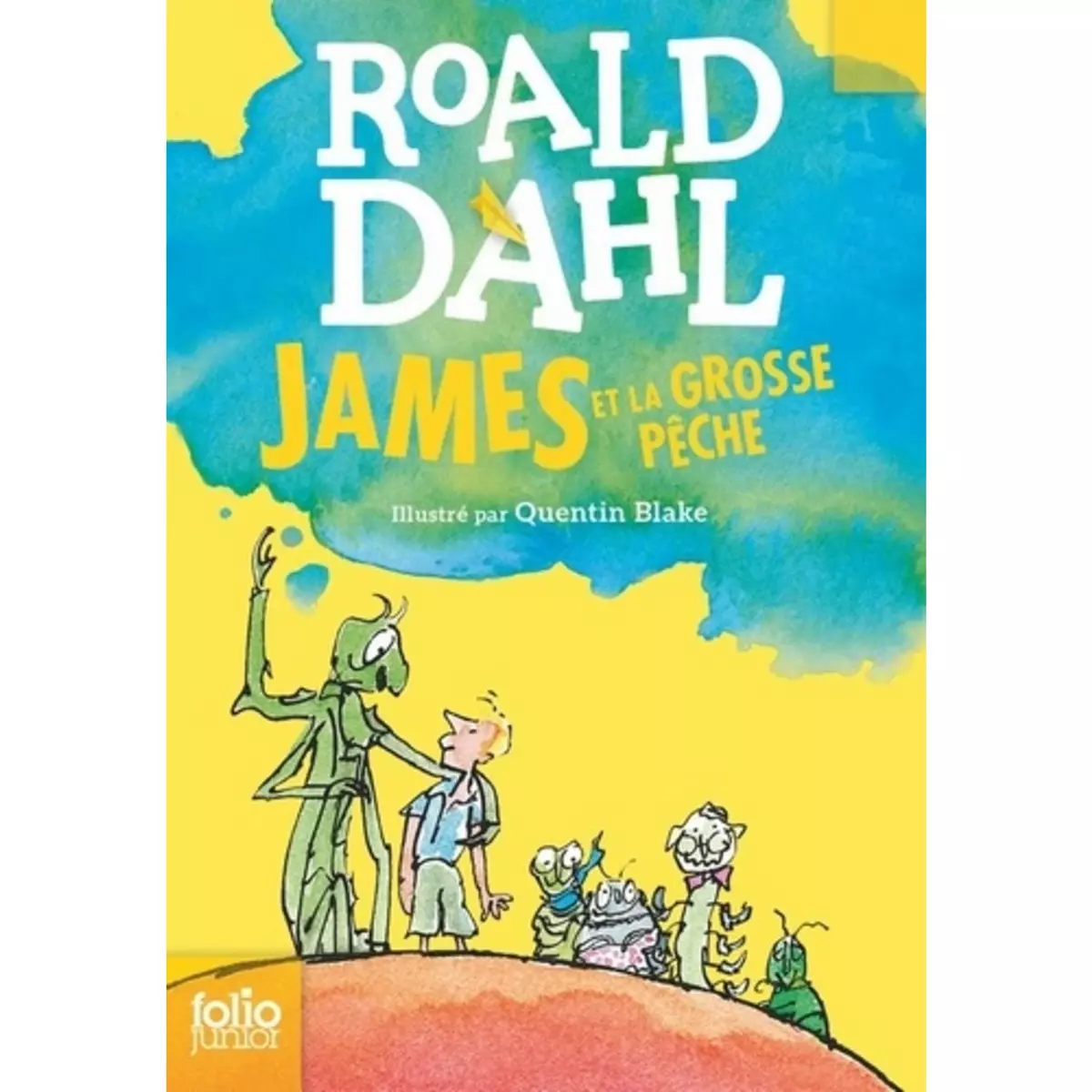  JAMES ET LA GROSSE PECHE, Dahl Roald