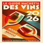 LE GUIDE HACHETTE DES VINS. EDITION 2026, Rosa Stéphane