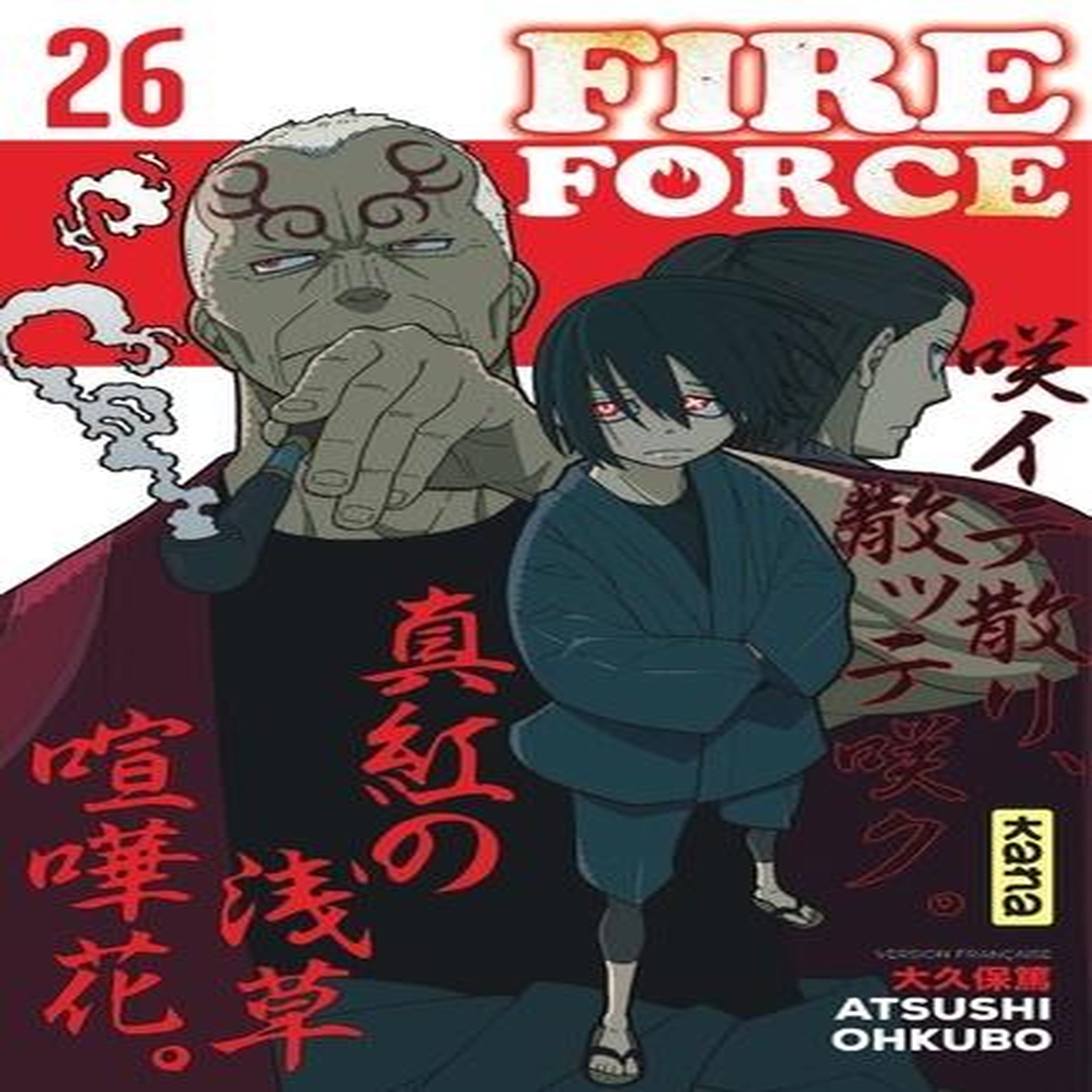 FIRE FORCE TOME 26 , Ohkubo Atsushi