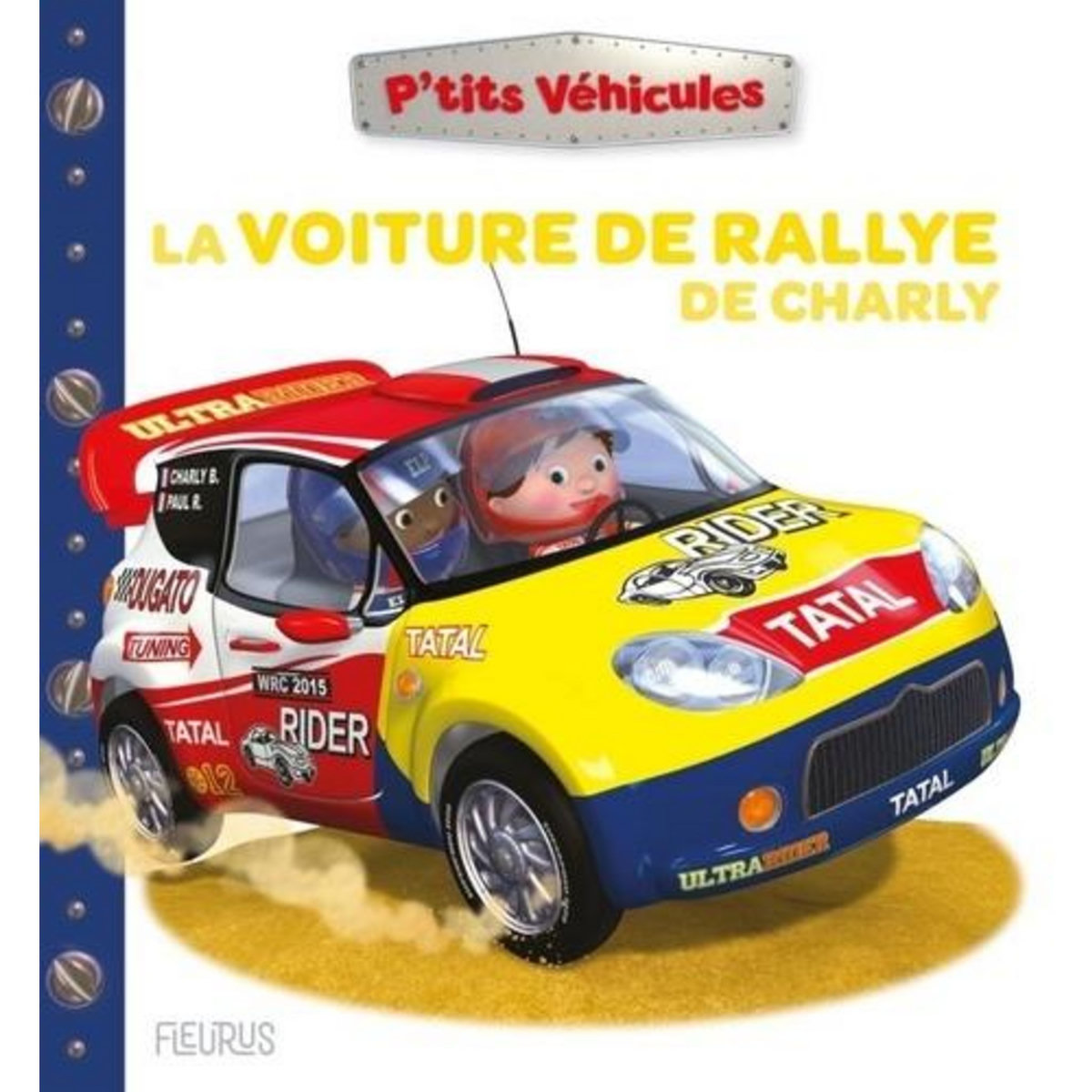 LA VOITURE DE RALLYE DE CHARLY, Bélineau Nathalie