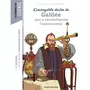  L'INCROYABLE DESTIN DE GALILEE QUI A REVOLUTIONNE L'ASTRONOMIE, Carré Claude