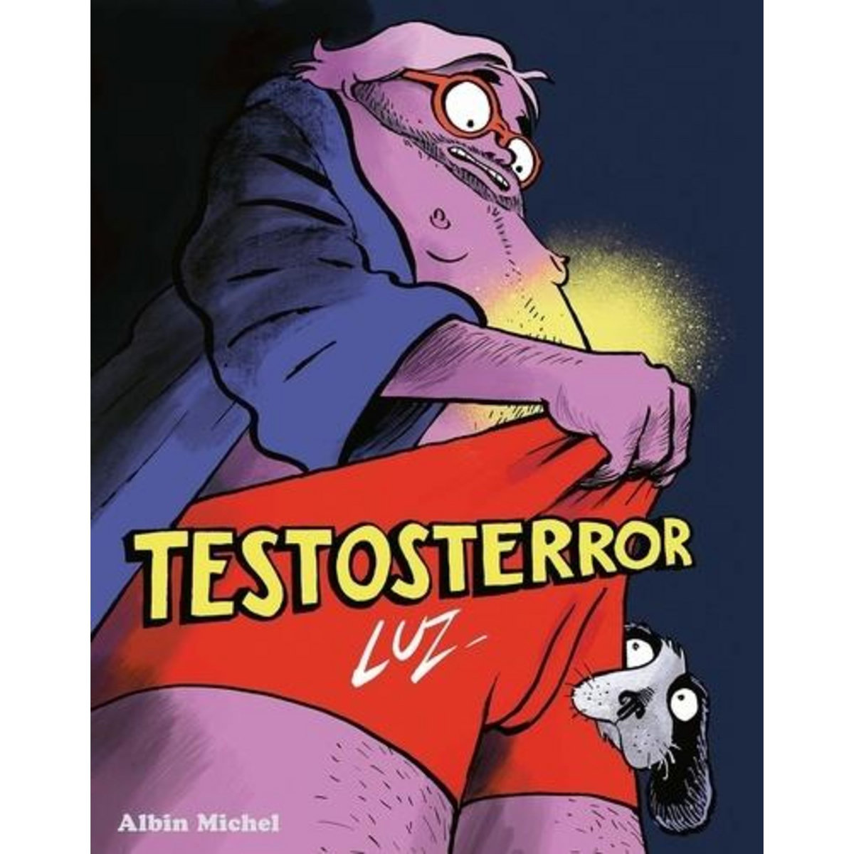 TESTOSTERROR, Luz