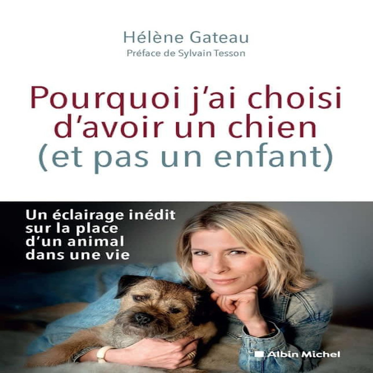 POURQUOI J'AI CHOISI D'AVOIR UN CHIEN (ET PAS UN ENFANT), Gateau Hélène