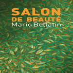 SALON DE BEAUTE, Bellatin Mario