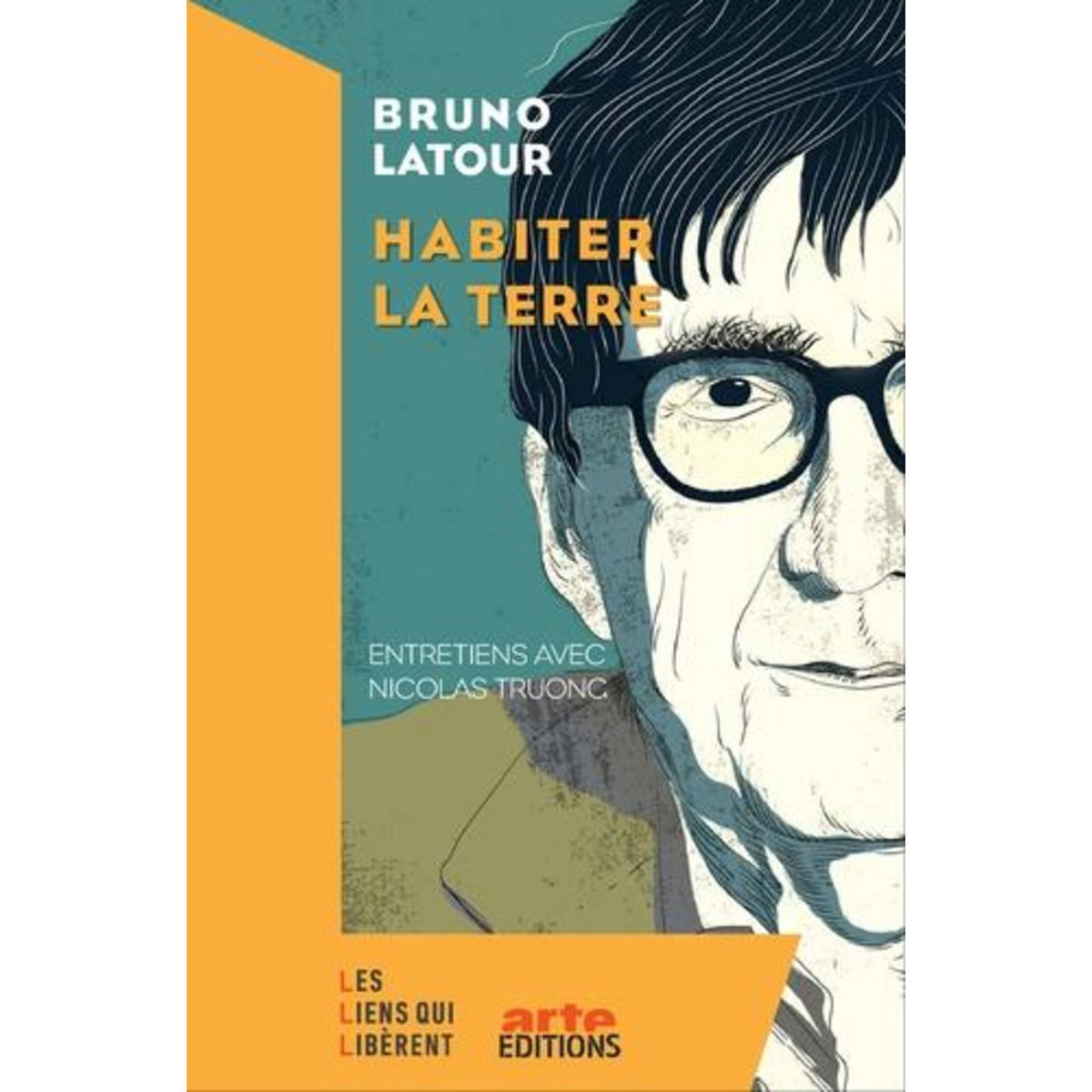 HABITER LA TERRE, Latour Bruno