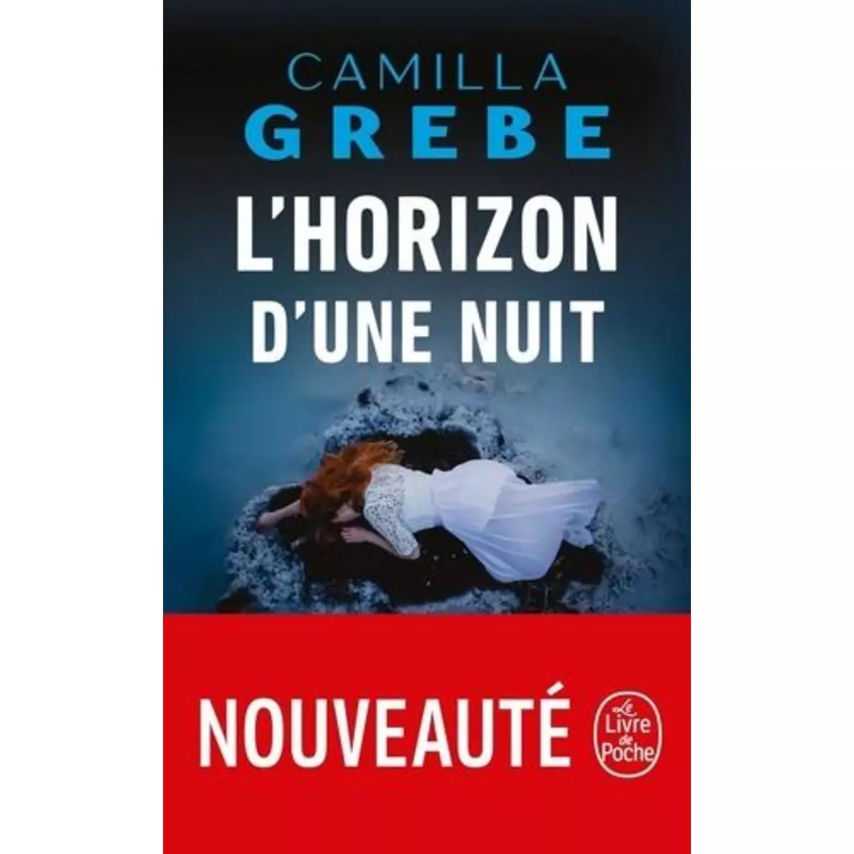  L'HORIZON D'UNE NUIT, Grebe Camilla