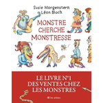 MONSTRE CHERCHE MONSTRESSE, Morgenstern Susie