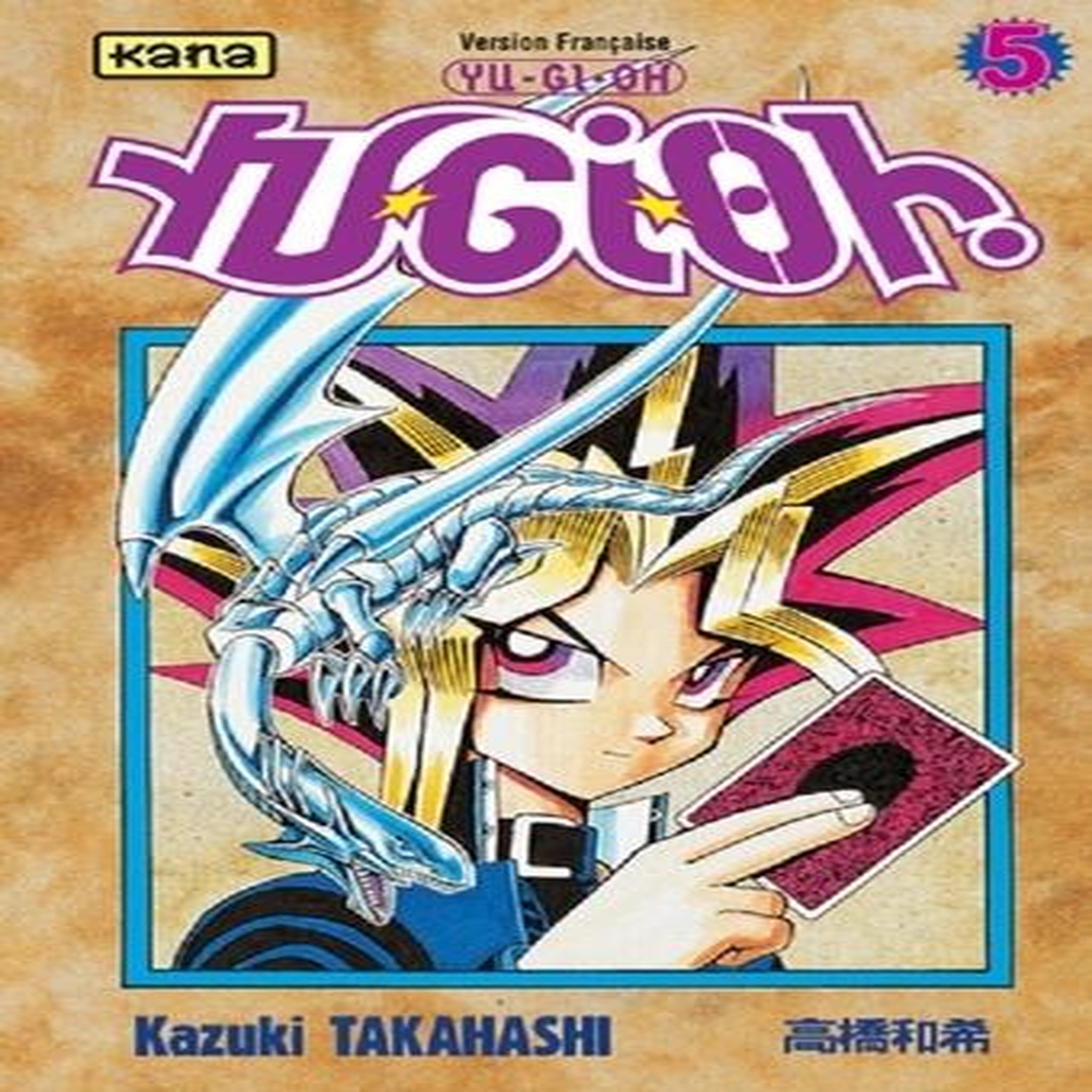 YU-GI-OH ! TOME 5, Takahashi Kazuki