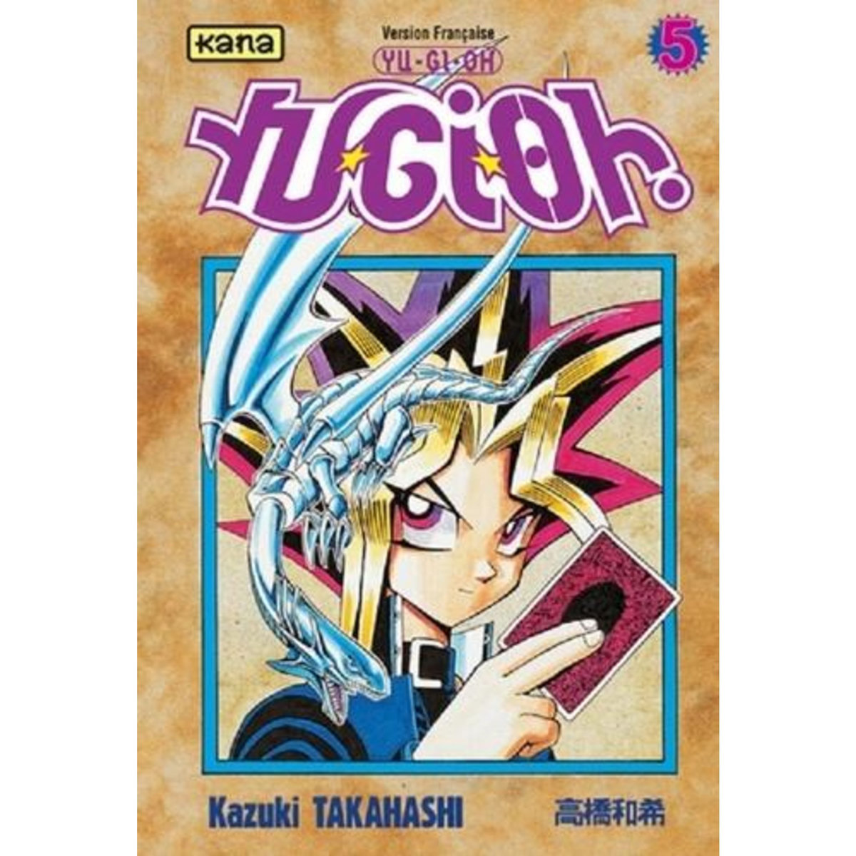YU-GI-OH ! TOME 5, Takahashi Kazuki