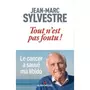  TOUT N'EST PAS FOUTU !, Sylvestre Jean-Marc
