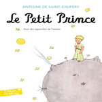 LE PETIT PRINCE. EDITION SPECIALE, Saint-Exupéry Antoine de