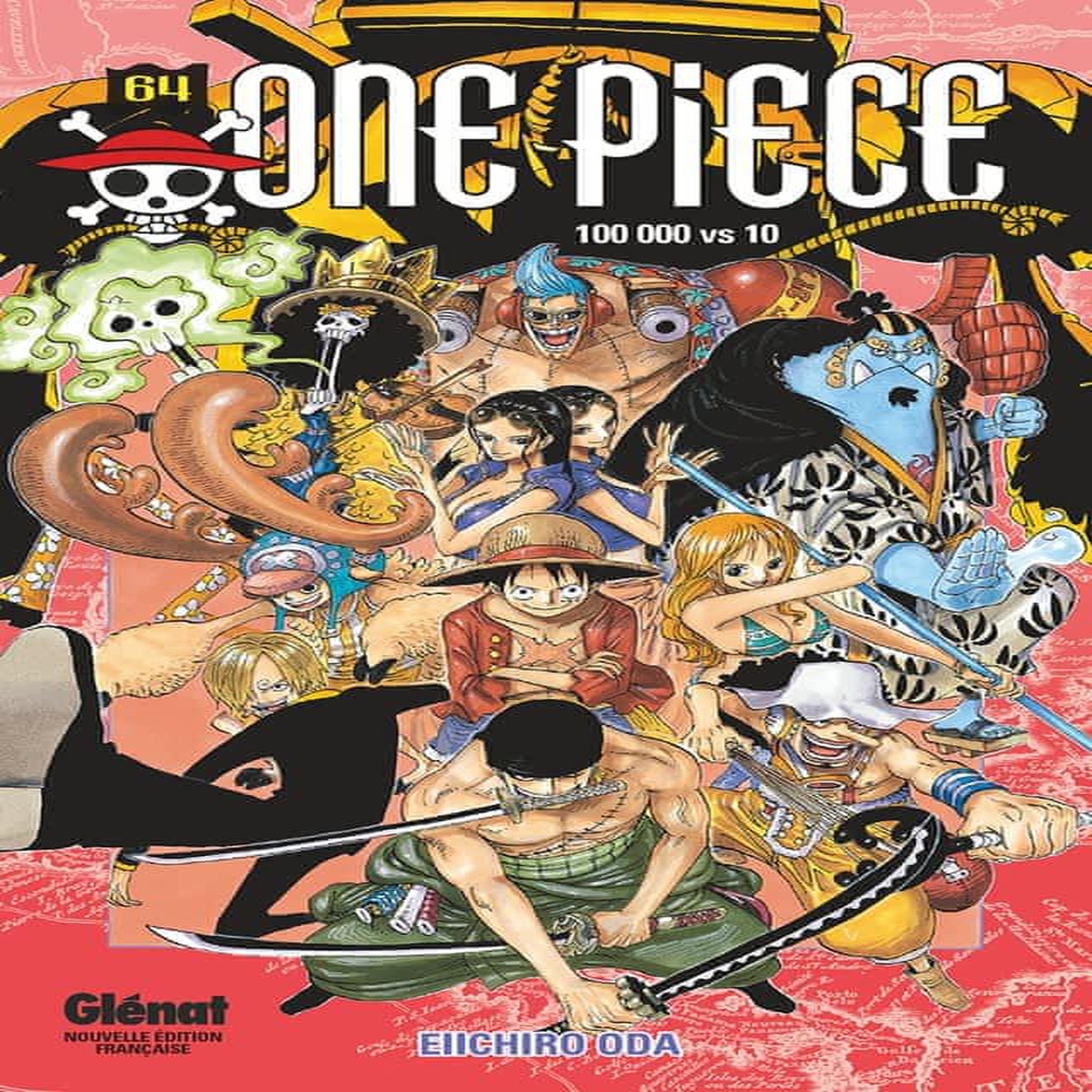 ONE PIECE TOME 64 : 100 000 VS 10, Oda Eiichirô