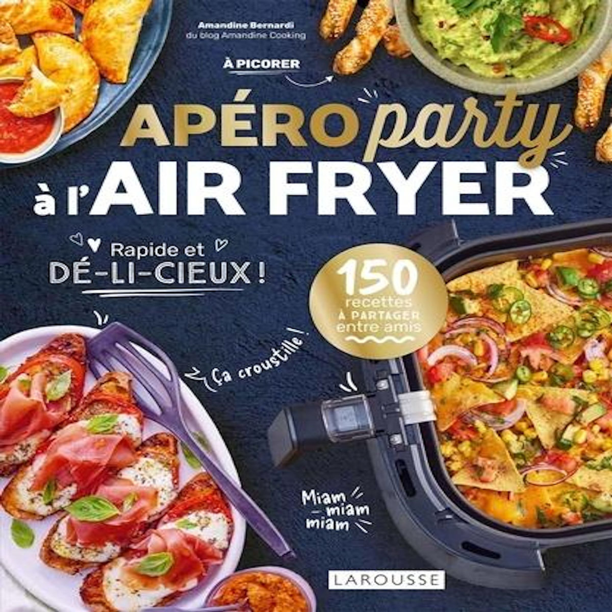 APERO PARTY A L'AIR FRYER, Bernardi Amandine