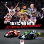 GRANDS PRIX MOTO. LES PILOTES LES PLUS EMBLEMATIQUES, Soulié Sébastien