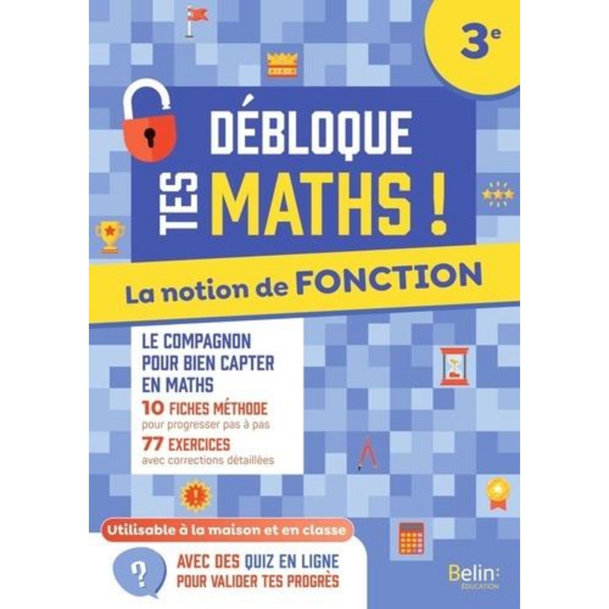 LA NOTION DE FONCTION 3E. EDITION 2023, Burgun Valérie