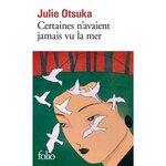 CERTAINES N'AVAIENT JAMAIS VU LA MER, Otsuka Julie
