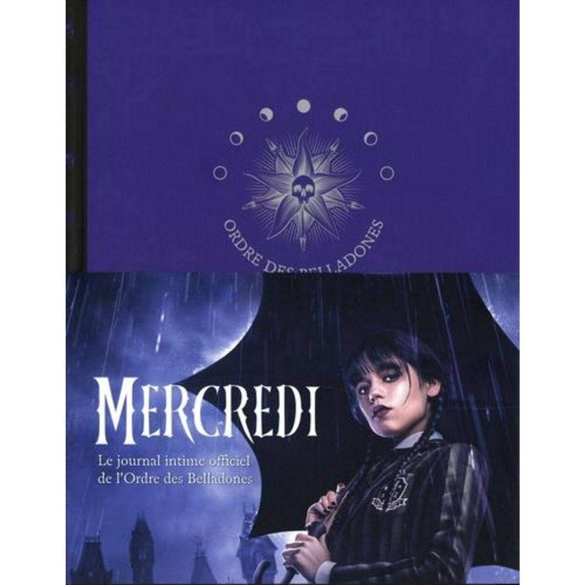 JOURNAL MERCREDI. ORDRE DES BELLADONES, Gallimard Jeunesse