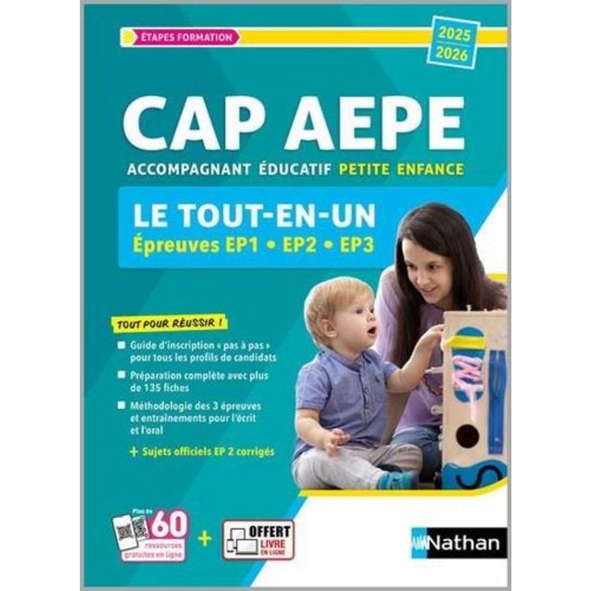 LE TOUT-EN-UN CAP AEPE. EPREUVES EP1, EP2, EP3, EDITION 2025-2026, Rebih Louisa